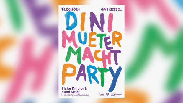 Dini Mueter macht Party w/ Sister Knister & Mami Katze