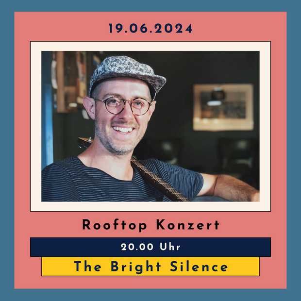 Rooftop Konzert Bar8 – Bright Silence