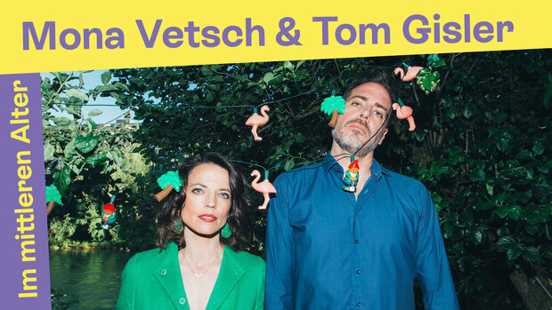 Mona Vetsch und Tom Gisler
