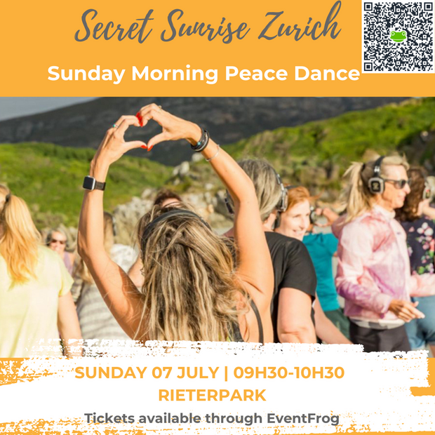 SECRET SUNRISE ZURICH - SUNDAY MORNING PEACE DANCE!