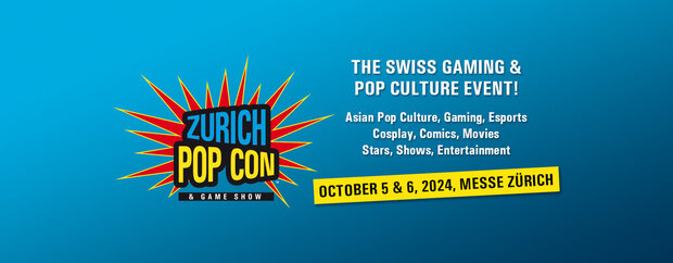 ZURICH POP CON & Game Show