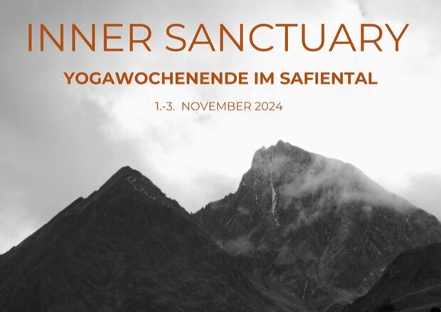 INNER SANCTUARY - Yogawochenende im Safiental