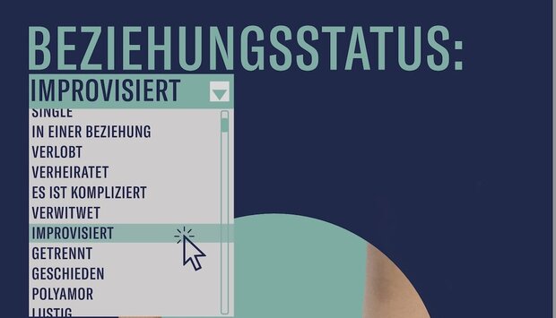 BEZIEHUNGSSTATUS: IMPROVISIERT
ANUNDPFIRSICH GEHT ZUR...