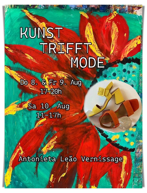 KUNST TRIFFT MODE
Do 8. & Fr 9. Aug / 17-20h   Sa...