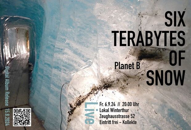 SIX TERABYTES OF SNOW - PLANET B