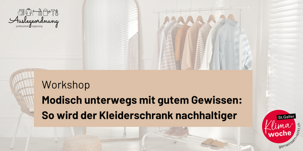 WORKSHOP: Nachhaltiger Kleiderschrank