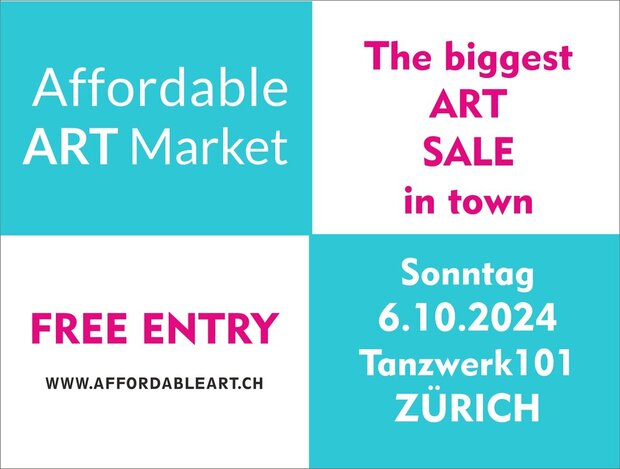 NEU: The biggest ART SALE in town - Affordable ART Market...