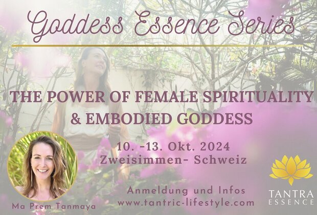 Retreat für Frauen 10. - 13. Okt. 24
GODDESS ESSENCE...