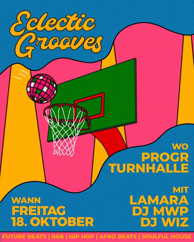 ECLECTIC GROOVES w/ DJ WIZ-DJ MWP & LAMARA