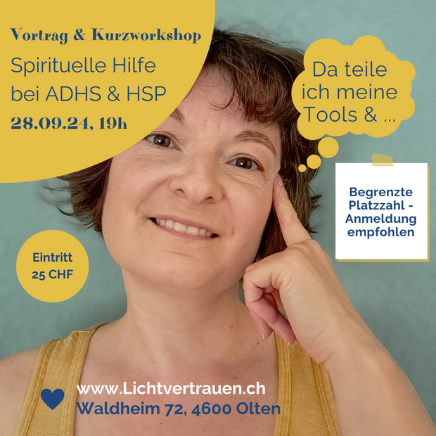 Spirituelle Hilfsmittel bei ADHS & HSP - Vortrag...