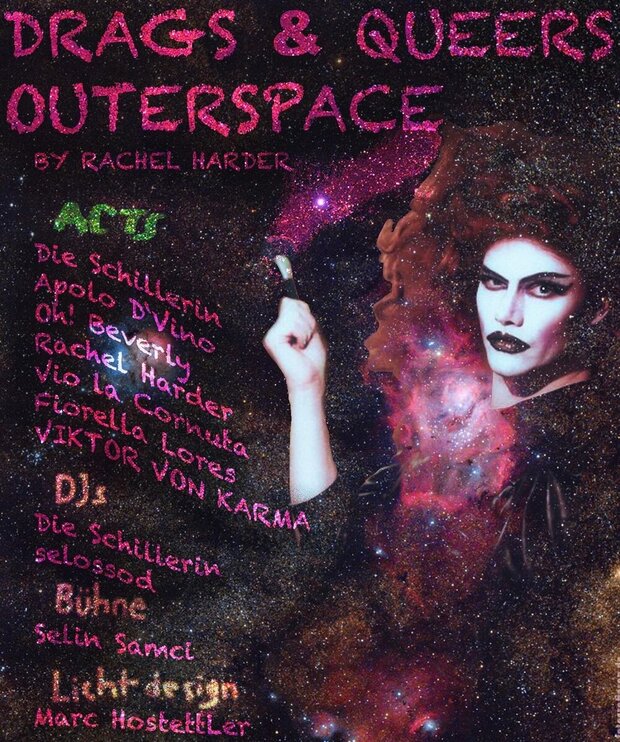 „Drags and Queers outerspace“ by Rachel Harder