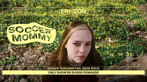 SOCCER MOMMY (US) + Support: Bored At My Grandmas House (US)