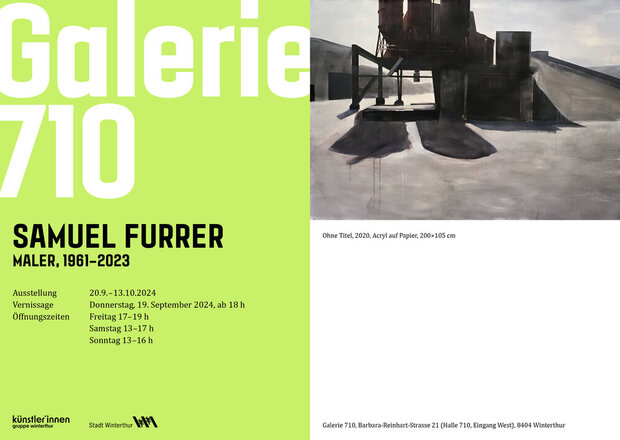 Galerie 710, 20.9.-13.10.24:
Samuel Furrer, Maler, 1961...