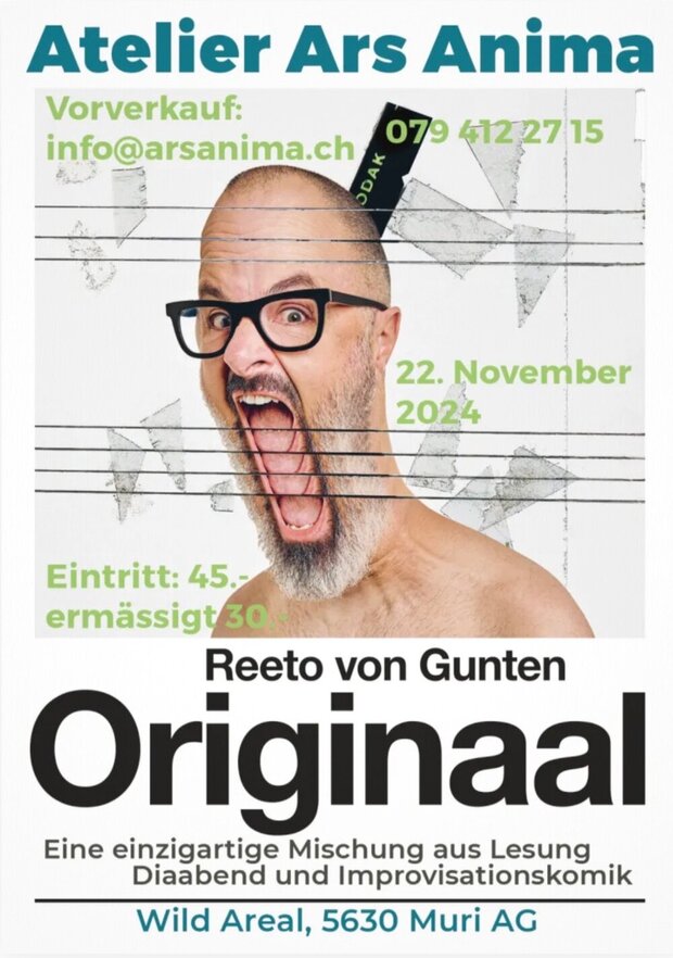 Originaal mit Reeto von Gunten in Muri, AG