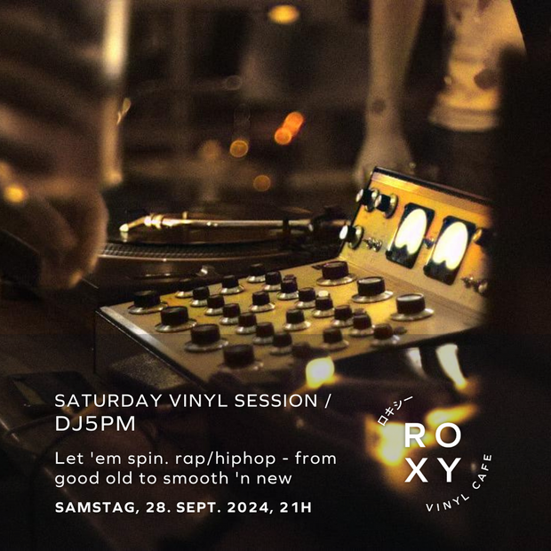 Roxy Saturday Vinyl Session / DJ5pm