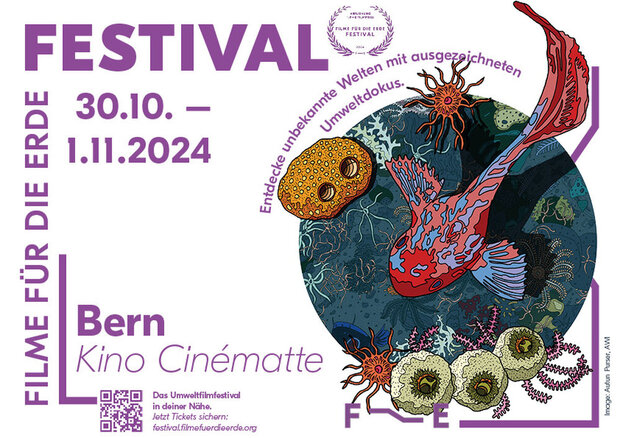 Filme für die Erde Festival vom 30.10. – 1.11.24 in Bern