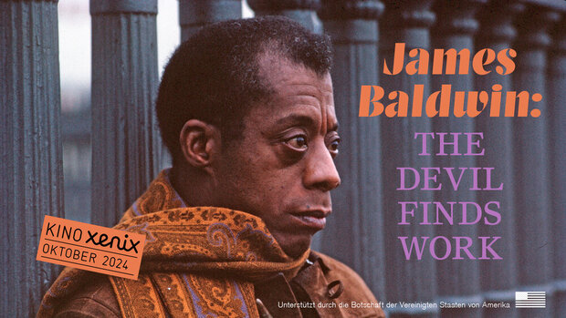 Auftakt: James Baldwin «THE DEVIL FINDS WORK»