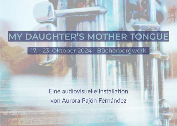 "My daughter’s mother tongue"
Eine...