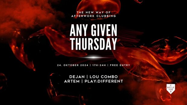 ANY GIVEN THURSDAY