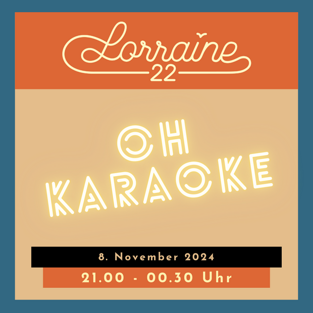 Oh Karaoke in der Lorraine22