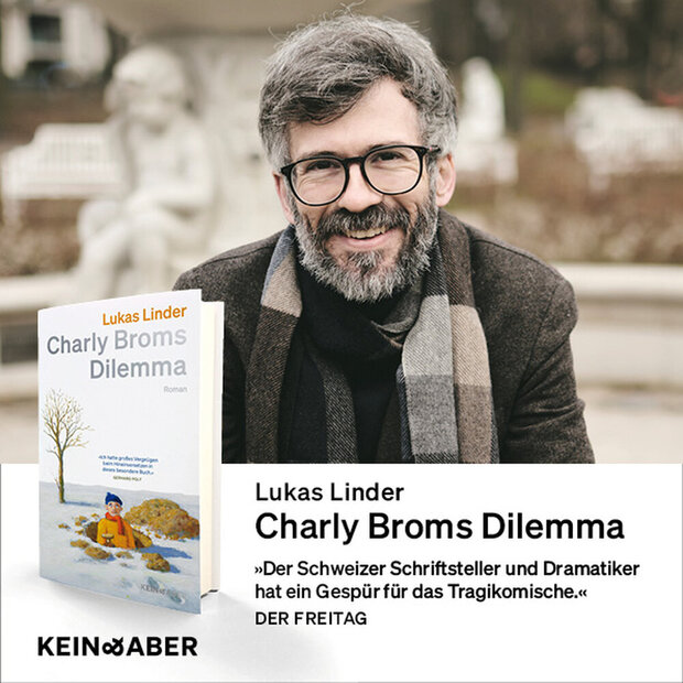 Buchvernissage: Lukas Linder «Charly Broms Dilemma»