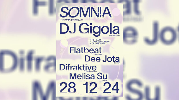 Somnia w/ Gigola (DE)