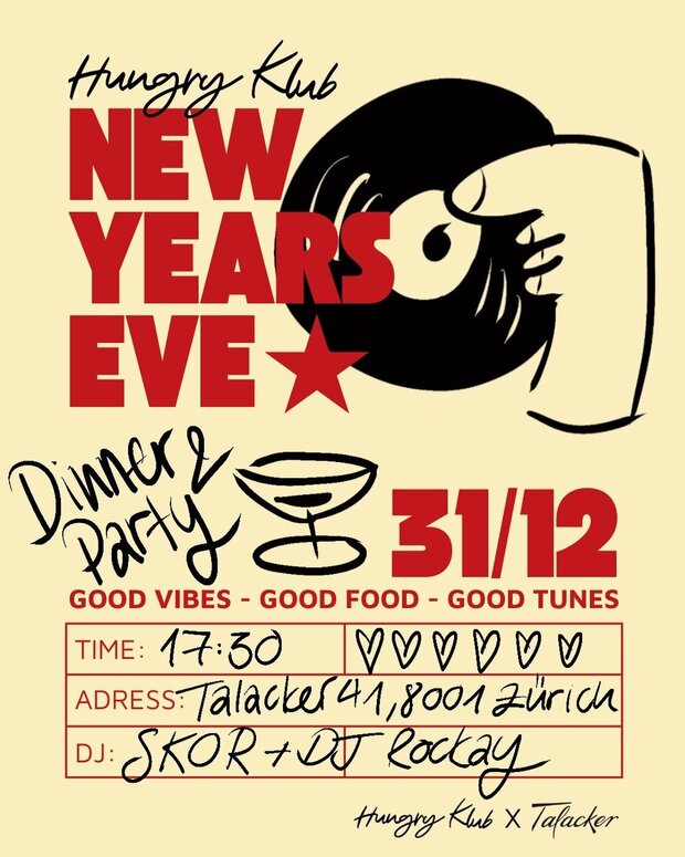 NEW YEARS EVE DINNER & PARTY @TALACKER ZURICH BY...