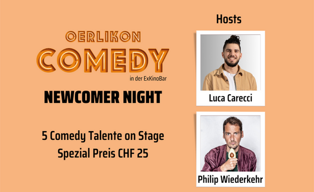 Oerlikon Comedy Newcomer Night