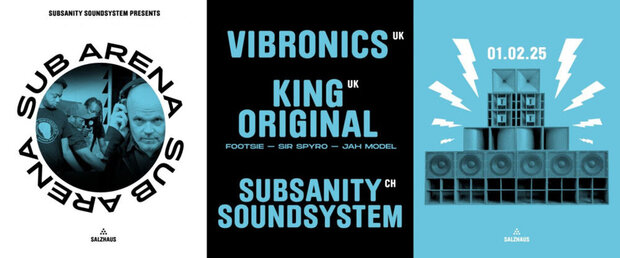 Sub Arena, Vibronics (Uk) meets King Original (Uk)