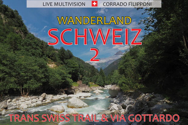 Multivision Wanderland Schweiz 1