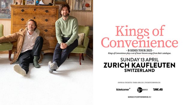 Kings of Convenience spielen am 13.04.2025 im Kaufleuten...