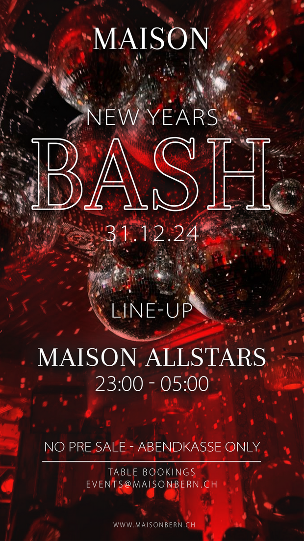 MAISON NEW YEARS BASH