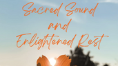 Sacred Sound & Yoga Nidra