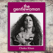 The Gentlewoman No. 28: Chaka Khan