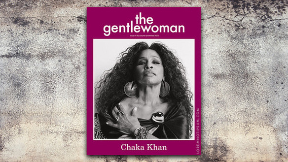 The Gentlewoman No. 28: Chaka Khan