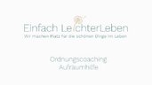 Aufräumhilfe & Ordnungscoaching