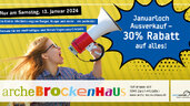 Januarloch Ausverkauf 30% Rabatt auf alles - Samstag, 13.1.2024!