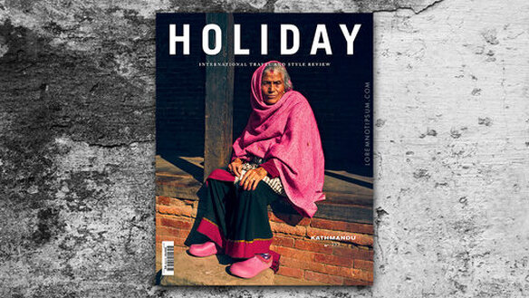 Holiday Magazine: Kathmandu (Nepal)