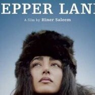 Séance spéciale : MY SWEET PEPPER LAND de Hiner Saleem