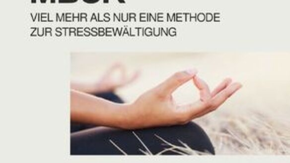 MBSR Kurs // Stressbewältigung durch Achtsamkeit