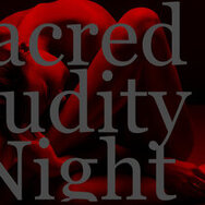 Sacred Nudity Night