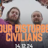 Four Disturbed Civilians w/Anna Rey