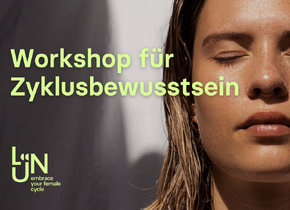 Workshop: Entdecke das Potential deines Zyklus