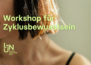 Workshop: Entdecke das Potential deines Zyklus