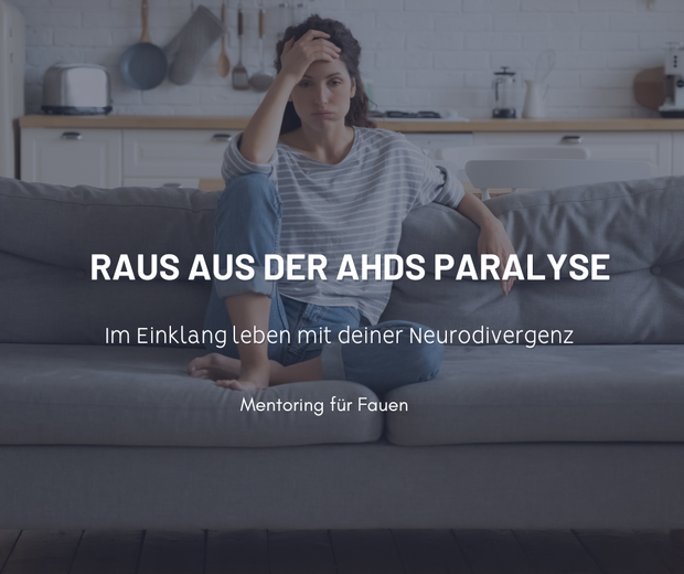 Raus aus der ADHS Paraylse