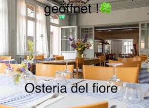 Neue Öffnungszeiten: Osteria del fiore, italienische...