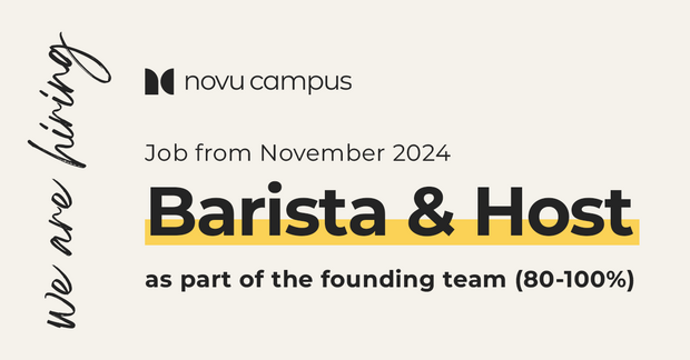 Barista & Host as part of the founding team (80-100%)