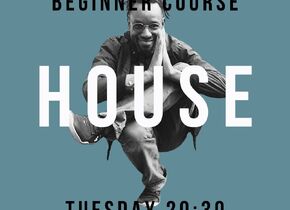 House Beginner Class