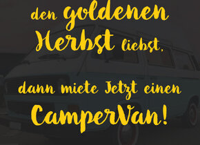 Sommer verlängern! CamperVan mieten!