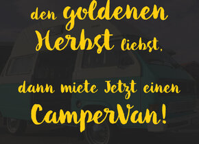 Sommer verlängern! CamperVan mieten!